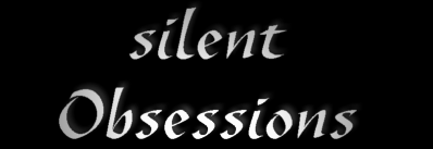 silent Obsessions